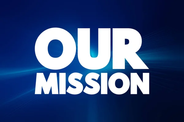 Our Mission